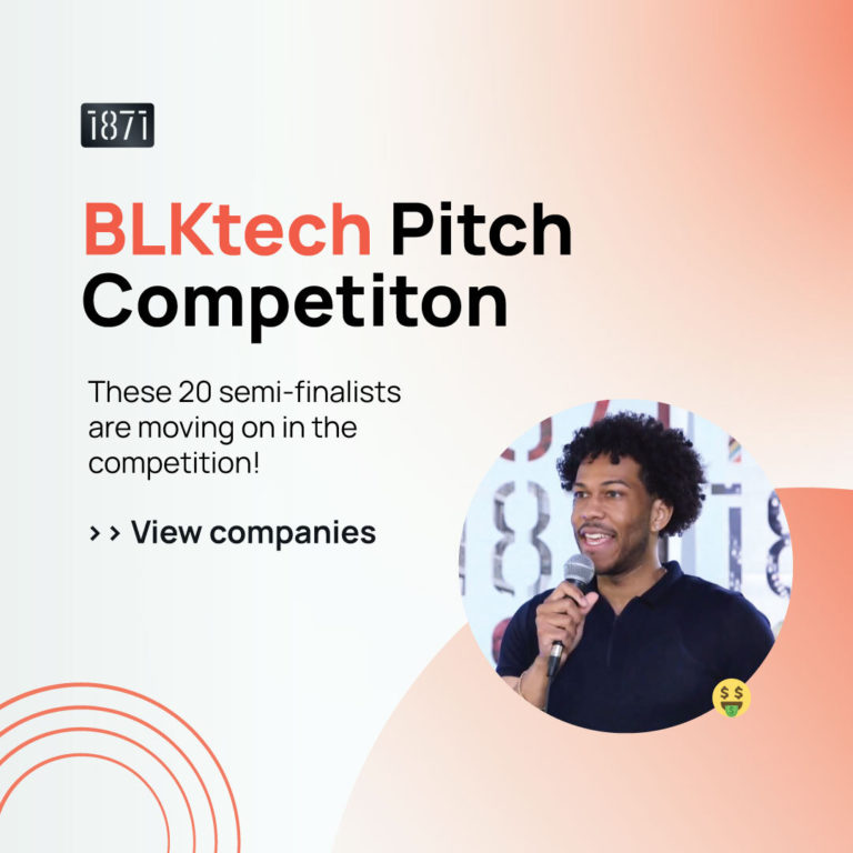 These 20 companies are moving on to our BLKtech Pitch Competition semi-finals!