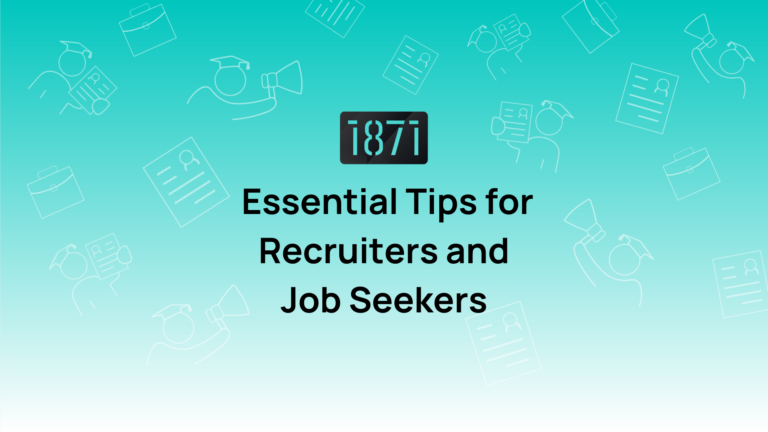 Essential Tips for Recruiters and Job Seekers 